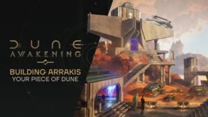 Dune: Awakening unveils its base-building system.