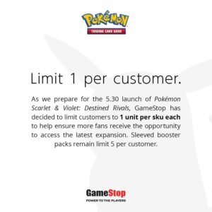 GameStop now restricts Pokémon TCG purchases to one item per customer.