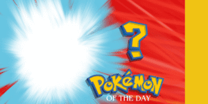 Daily Pokémon Spotlight – Pokémon Blog